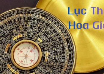 Lục Thập Hoa Giáp là gì?
